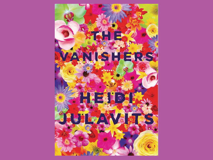 Cover: "The Vanishers" by Heidi Julavits