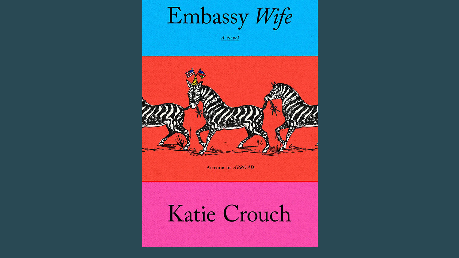 Cover of Embassy Wife by Katie Crouch