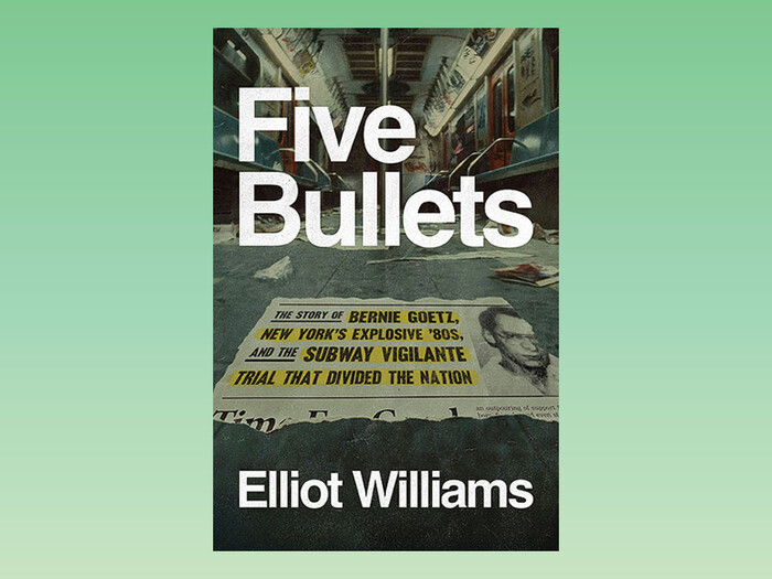 Five Bullets by Elliot Williams 