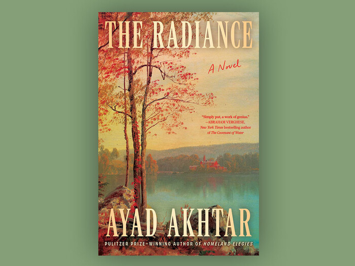 The Radiance by Ayad Akhtar