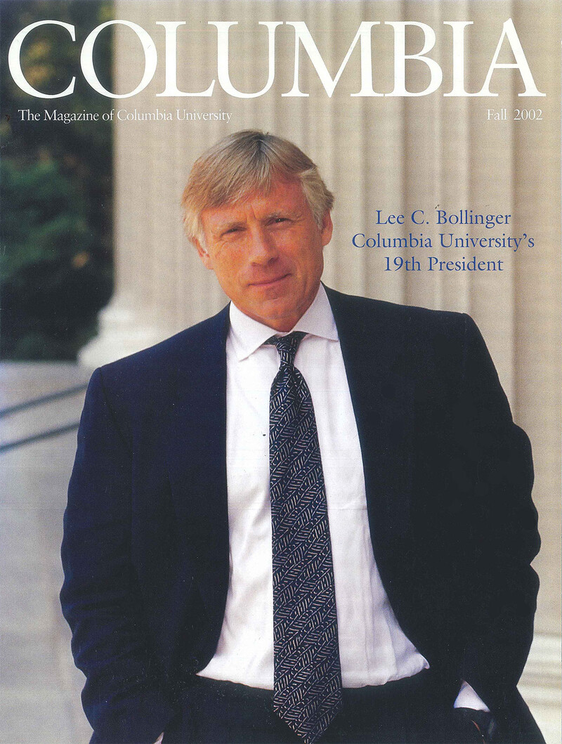 Fall 2002 cover of Columbia Magazine featuring Lee C. Bollinger