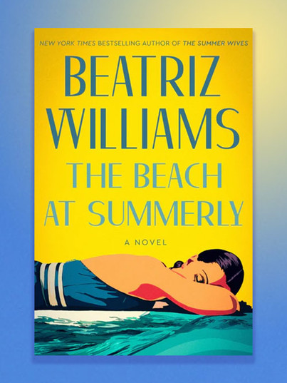 Cover of The Beach at Summerly by Beatriz Williams