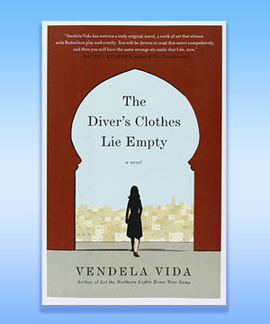 Cover of The Diver's Clothes lie Empty by Vendela Vida