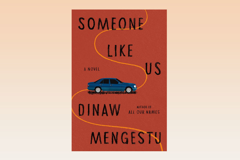 Cover of Someone Like Us by Dinaw Mengestu