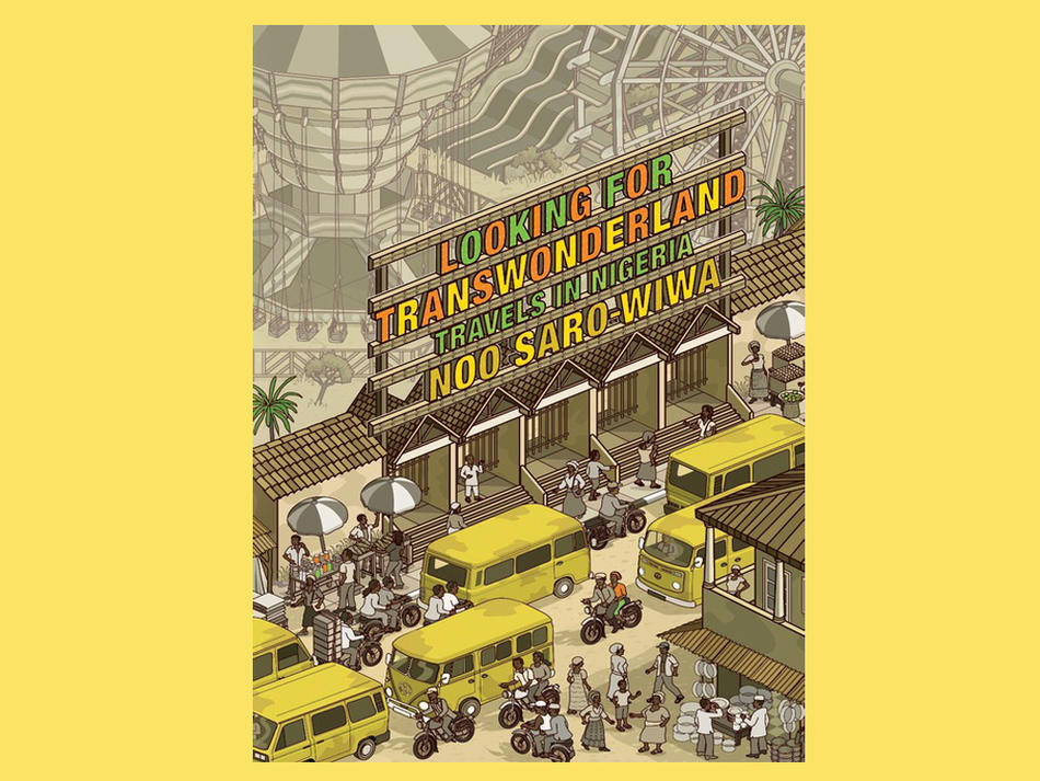Book cover: Looking for Transwonderland by Noo Saro-Wiwa