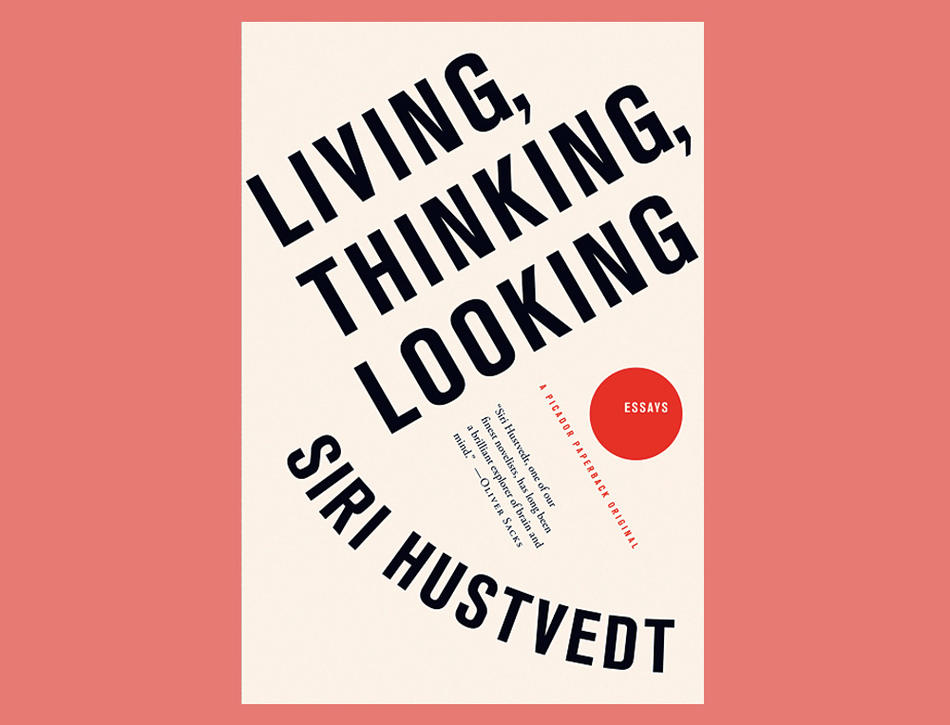 Book cover: "Living, Thinking, Looking" by Siri Hustvedt