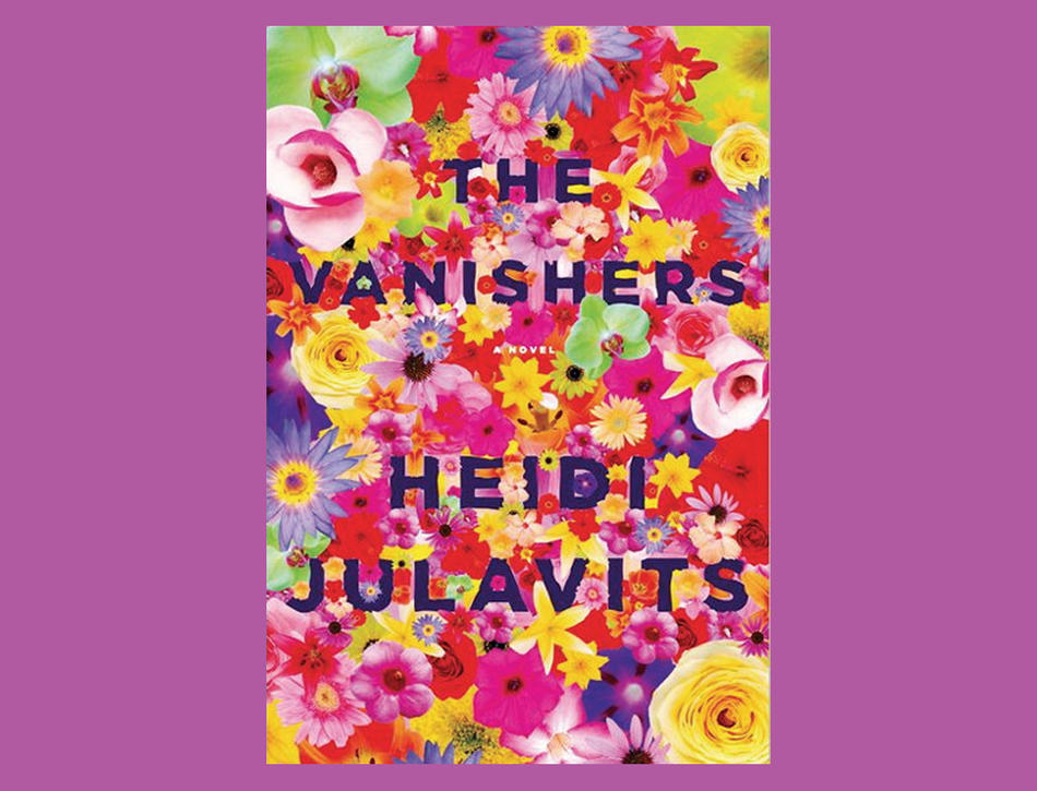 Cover: "The Vanishers" by Heidi Julavits