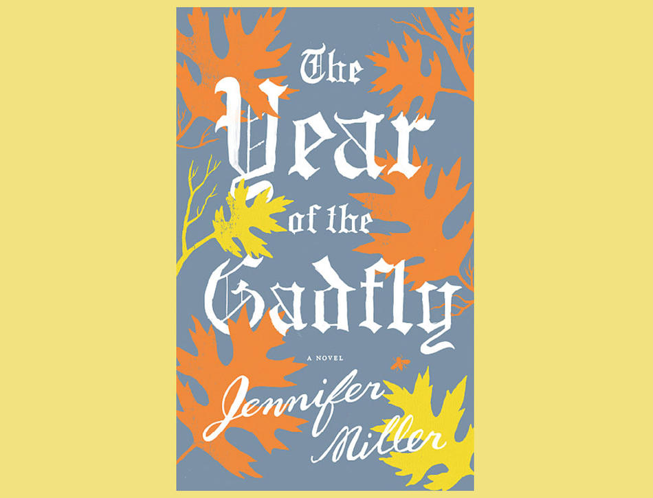 Book cover: "The Year of the Gadfly" by Jennifer Miller