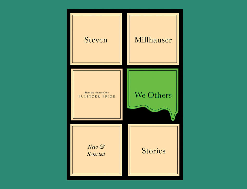 Cover of "We Others" by Steven Millhauser