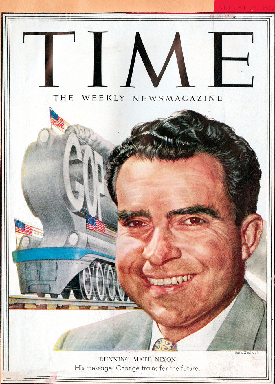 Borris Chaliapin's painting of vice presidential candidate Richard Nixon as it appeared on the August 25, 1952, cover of Time
