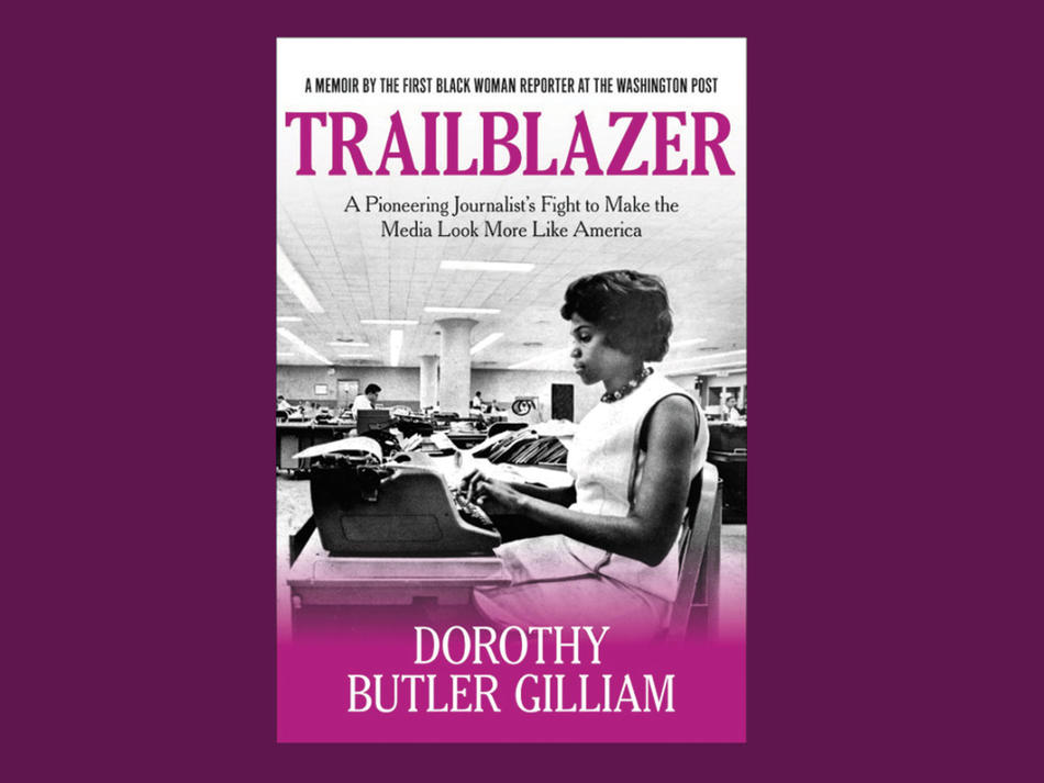 Cover of "Trailblazer" by Dorothy Butler Gilliam