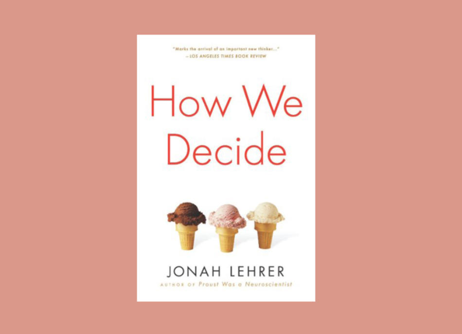 Cover of How We Decide by Jonah Lehrer