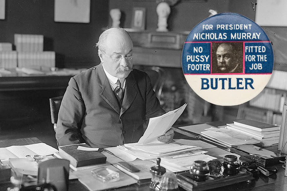 Nicholas Murray Butler and his presidential campaign button