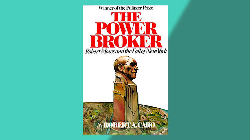 Cover of "The Power Broker" by Robert A. Caro