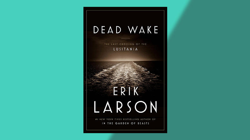 Cover of "Dead Wake" by Erik Larson