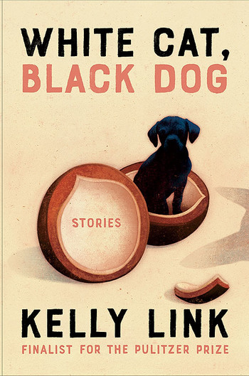 Cover of White Cat, Black Dog by Kelly Link
