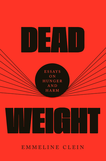Cover of Dead Weight by Emmeline Clein