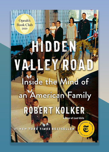 Hidden Valley Road by Robert Kolker
